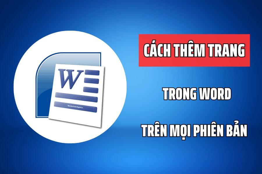 Cach-them-trang-moi-trong-Word-don-gian