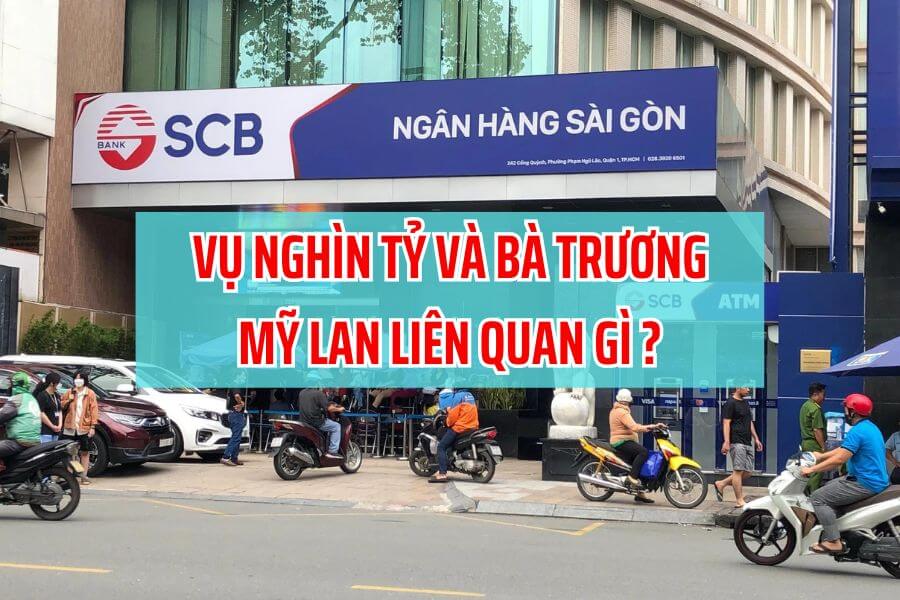 vu-nghin-ty-va-ba-truong-my-lan-lien-quan-gi