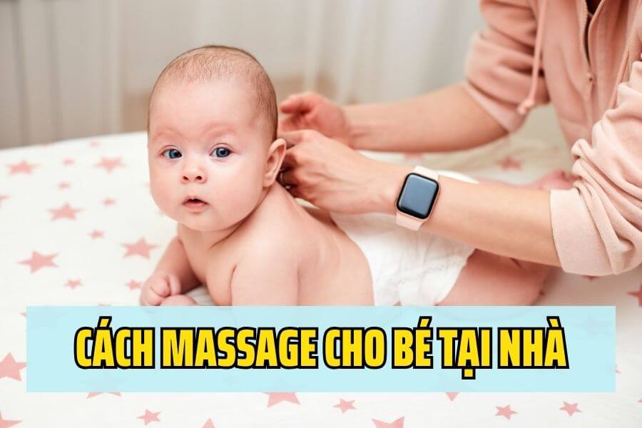 Meo-massage-cho-tre-so-sinh-tai-nha-don-gian